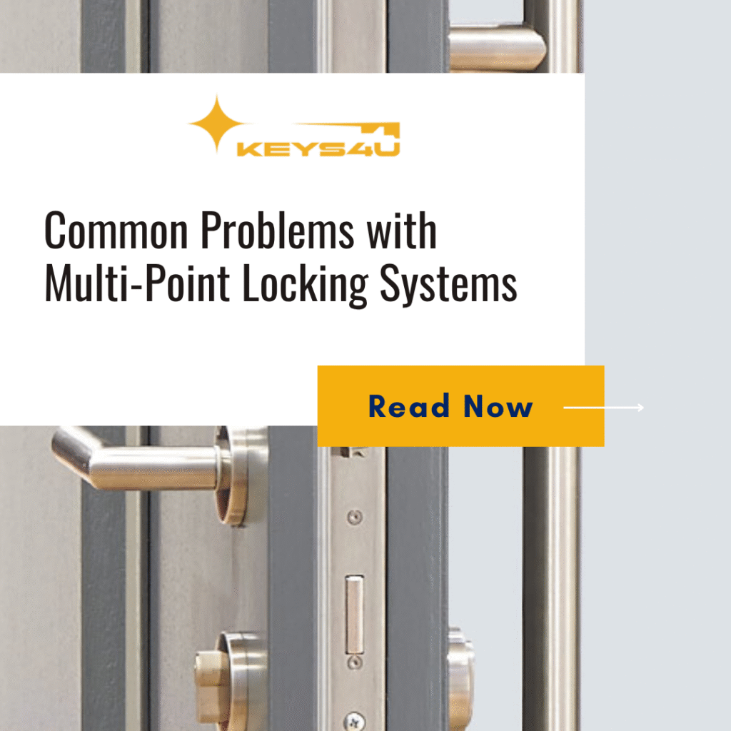 Common Problems with Multi-Point Locking Systems