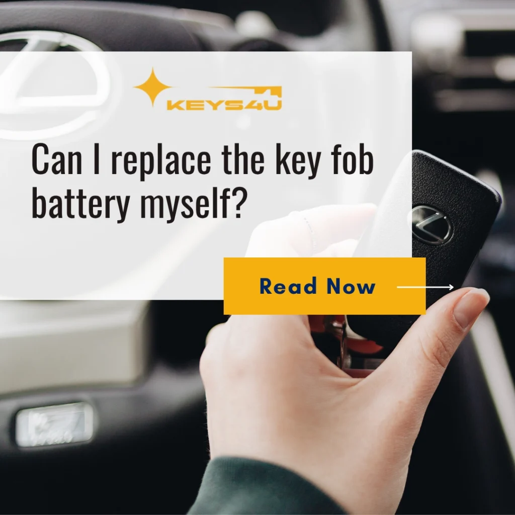 Can I replace the key fob battery myself? Simple Guide
