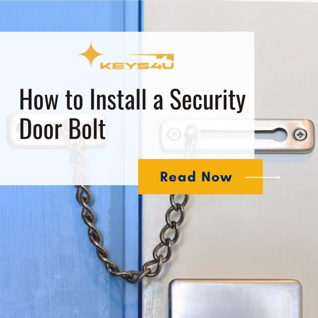 How to Install a Security Door Bolt