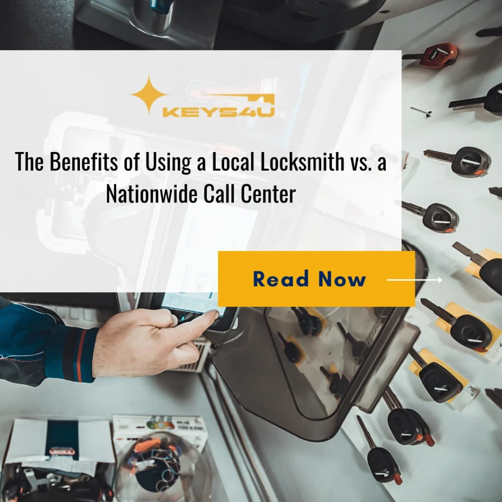 The Benefits of Using a Local Locksmith vs. a Nationwide Call Center